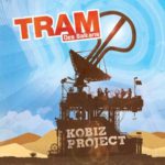 TRAM des Balkans, Kobiz Project sur Longueur d'Ondes