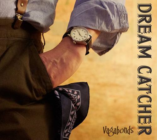 Dream Catcher, son album “Vagabonds” sur Longueur d'Ondes
