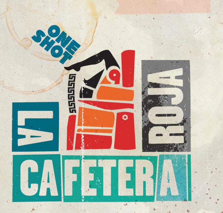 La Cafetera Roja, l'album One Shot sur Longueur d'Ondes