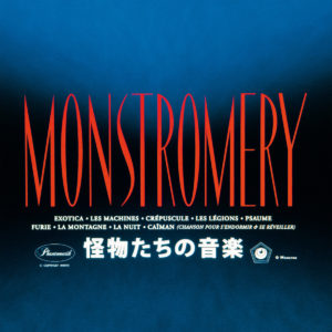 Monstromery leur album eponyme sur Longueur d'Ondes