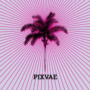 Pixvae, son album eponyme sur Longueur d'Ondes