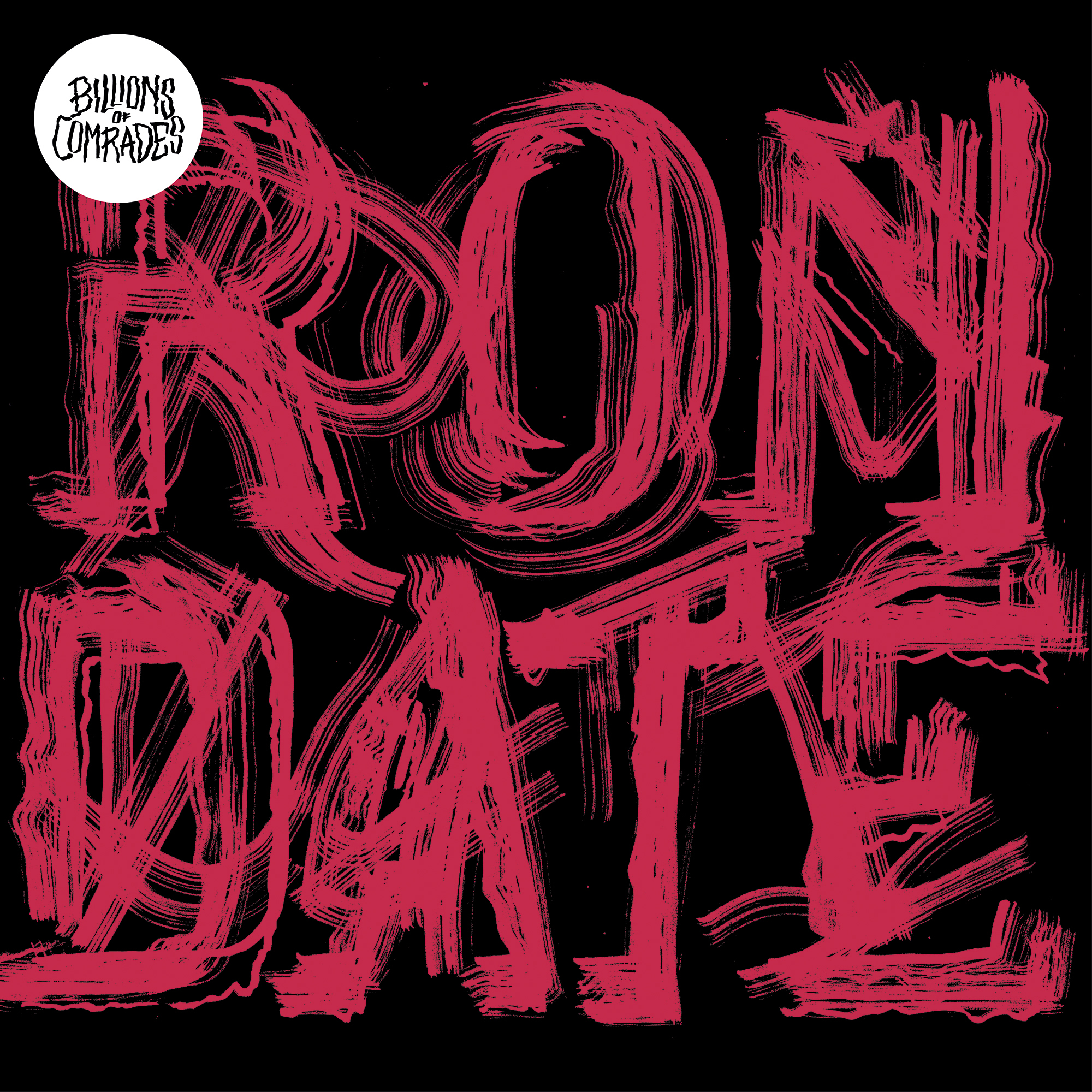 Billions of Comrades, leur album Rondate sur Longueur d'Ondes