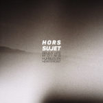 Hors Sujet EP - Longueur d'Ondes