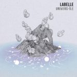 Labelle, son album Univers-ile sur Longueur d'Ondes