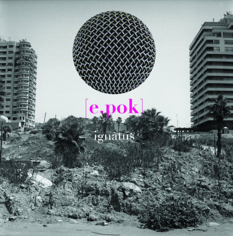 Ignatus, son album [e.pok] sur Longueur d'Ondes