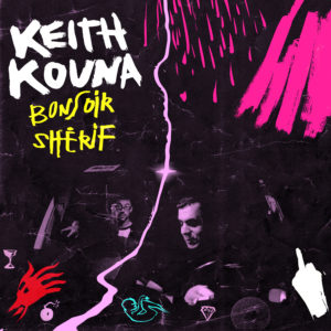 Bonsoir Shérif, l'album de Keith Kouna sur Longueur d'Ondes