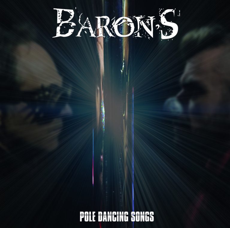 Baron's son album Pole Dancing sur Longueur d'Ondes