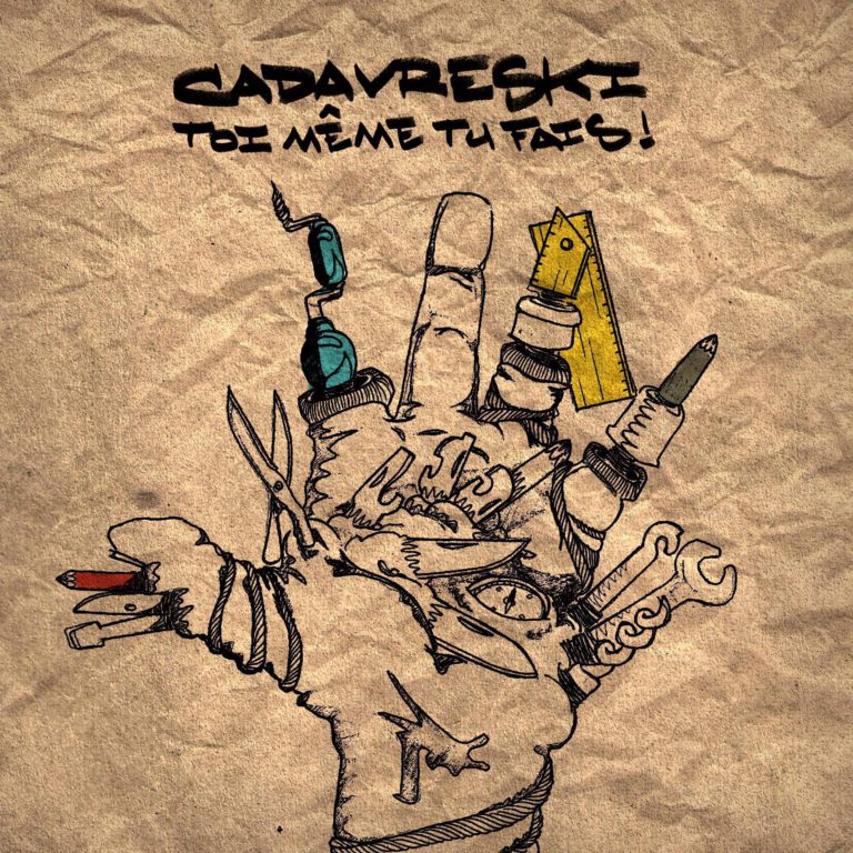 Cadraveski, son album Toi-même tu fais sur Longueur d'Ondes