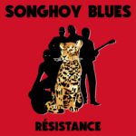 Songhoy Blues, son album Résistance sur Longueur d'Ondes