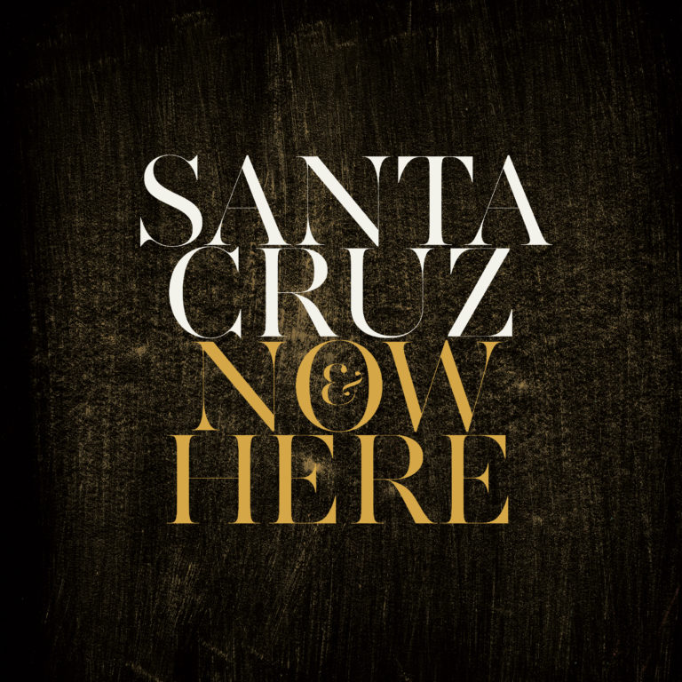 Santa Cruz, son album Now & Here sur Longueur d'Ondes