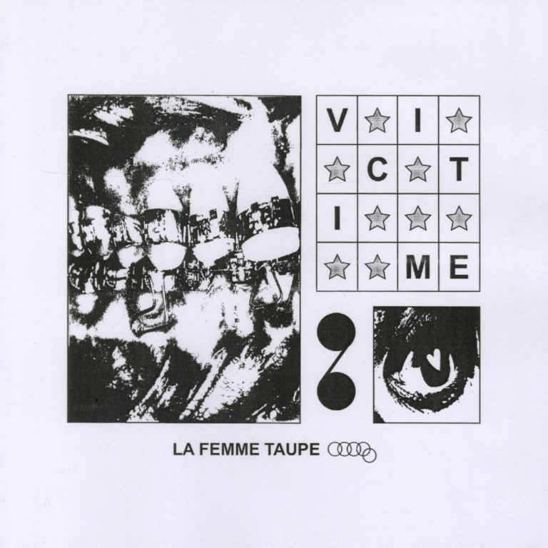 Victime, leur album La Femme taupe sur Longueur d'Ondes