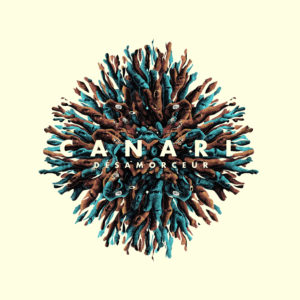 Canari, leur album "Désamorceur"