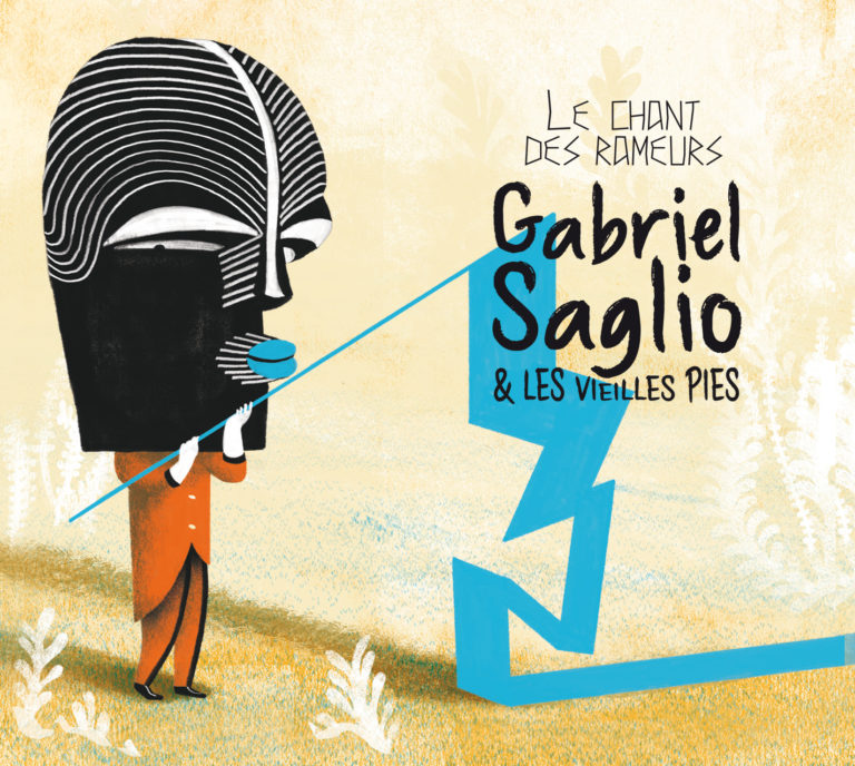 Gabriel Saglo & Les Vieilles Pies, leur album "Le chant des rameurs"