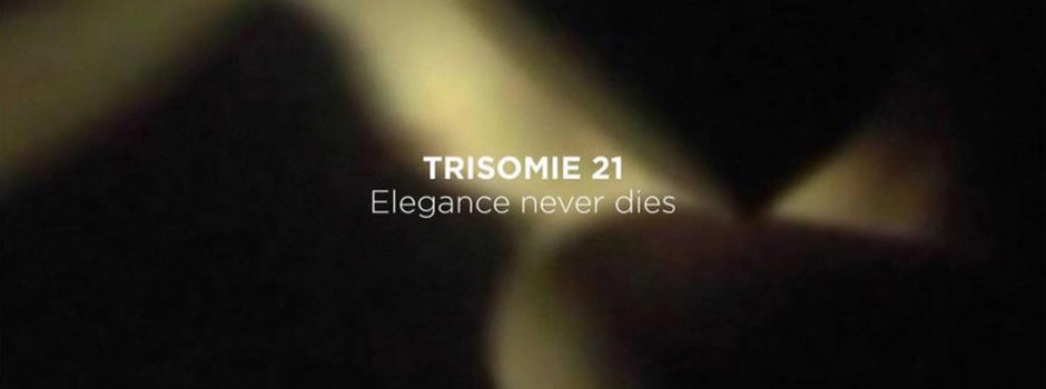 Trisomie 21, leur album Elegance never dies sur Longueur d'Ondes