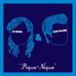 Jo Wedin & Jean Felzine, leur album Pique-Nique