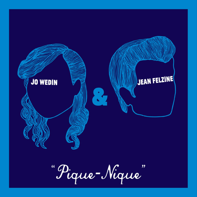 Jo Wedin & Jean Felzine, leur album Pique-Nique
