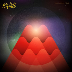 Incredible Polo, son album "Ma Hill"