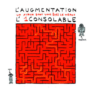 L'1consolable, son album "L'augmentation"