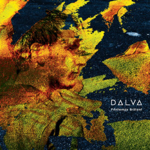 DALVA, leur album "Printemps brûlant"