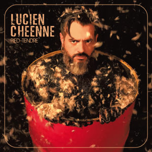 Lucien Chéenne, son album "Pied-tendre"