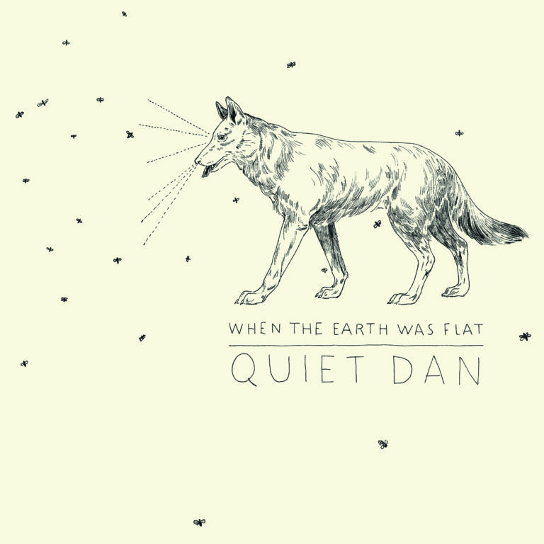 Quiet Dan, son album "When the earth was flat"