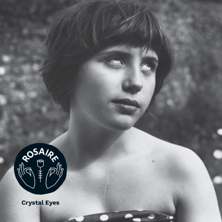 Rosaire, leur album "Crystal Eyes"
