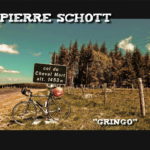 Pierre Schott, son album "Gringo" 