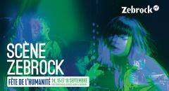 Scène Zebrock @Fête de l'Humanité 2018