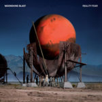 Moonshine Blast, leur album "Reality Fear"