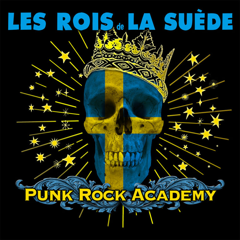 Les Rois De La Suède, l'album "Punk Rock Academy"