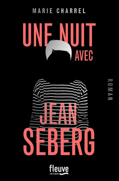 Marie Charrel, son livre "Une nuit avec Jean Seberg"