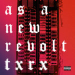 As A New Revolt