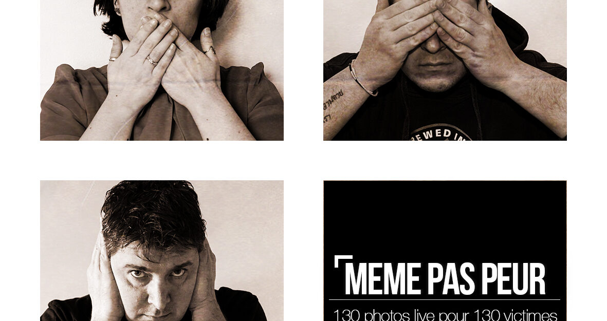 MEME PAS PEUR : 130 photos live pour 130 victimes sur Longueur d'Ondes