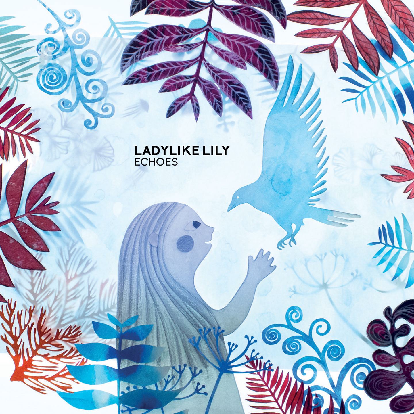 Ladylike Lily - Echoes