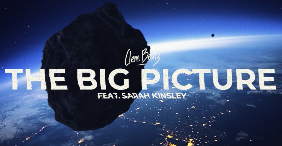 Clem Beatz, son clip “The big picture” en EXCLU sur Longueur d'Ondes