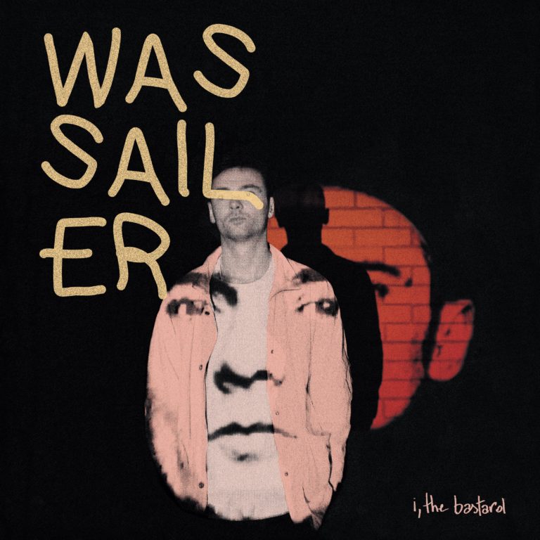 Wassailer - i, the bastard