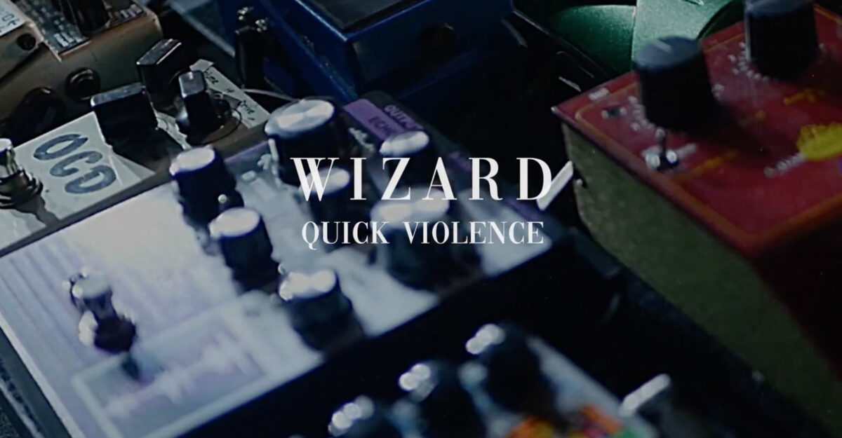 W!ZARD, leur clip “Quick violence” sur Longueur d'Ondes