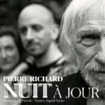Pierre Richard - Nuit à Jour