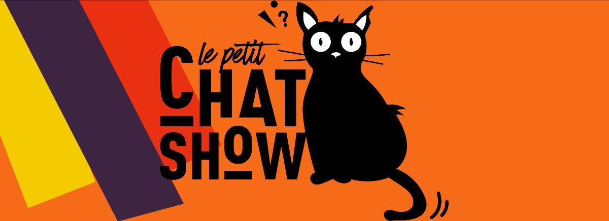 le petit chat show