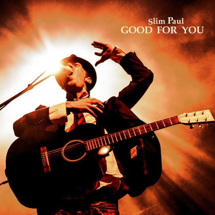 SlimPaul-GoodForYou-Cover