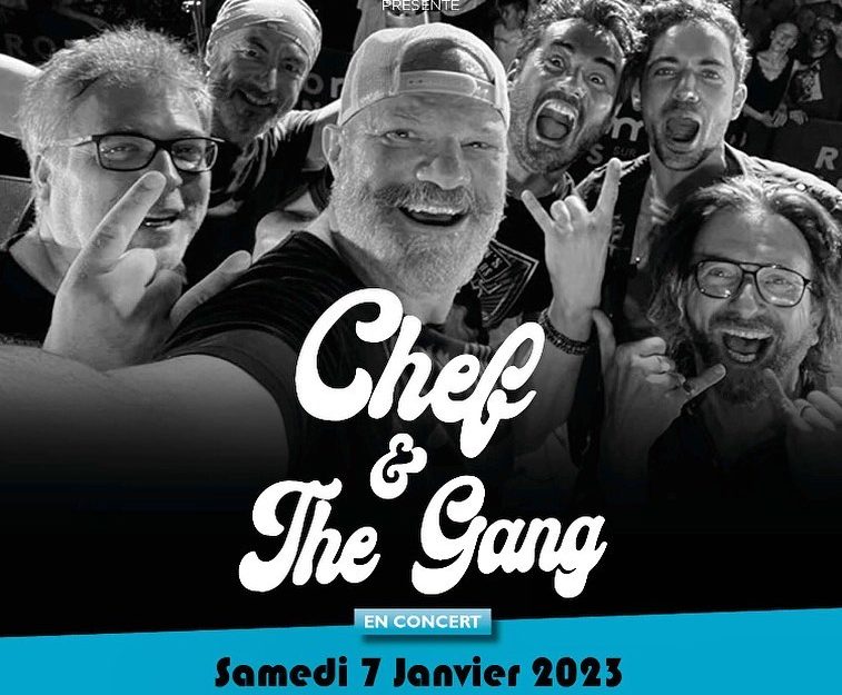 Chef and The Gang en concert Samedi 7 Janvier 2023 à La Maroquinerie PARIS