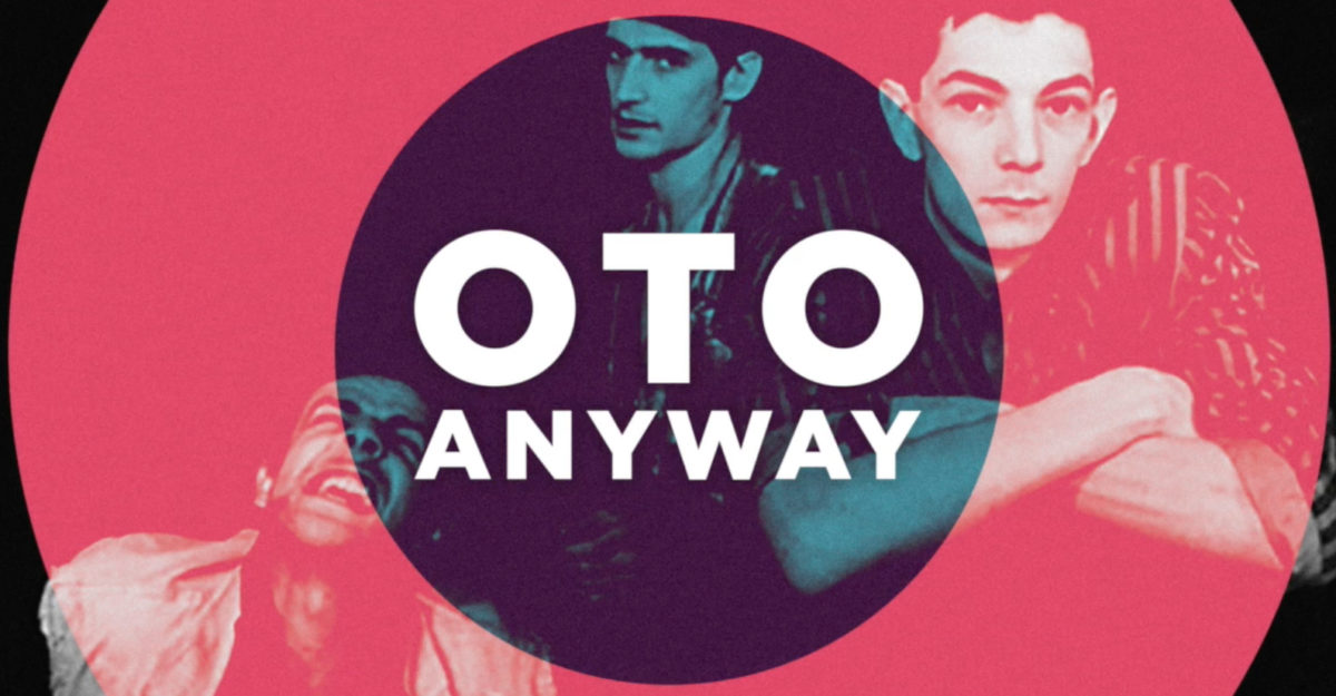 oTo, leur clip “Anyway” en EXCLU sur Longueur d'Ondes