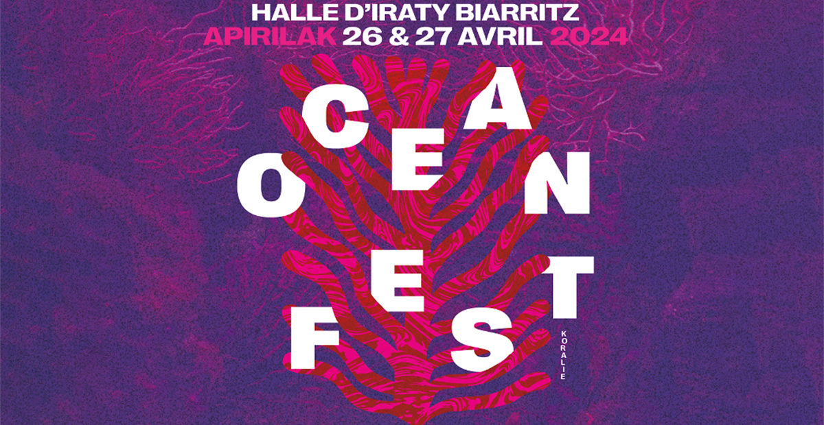 Biarritz Ocean Fest - 26 & 27 avril 2024