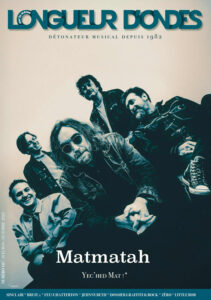 Couverture du N°107 du magazine Longueur d'Ondes avec Matmatah