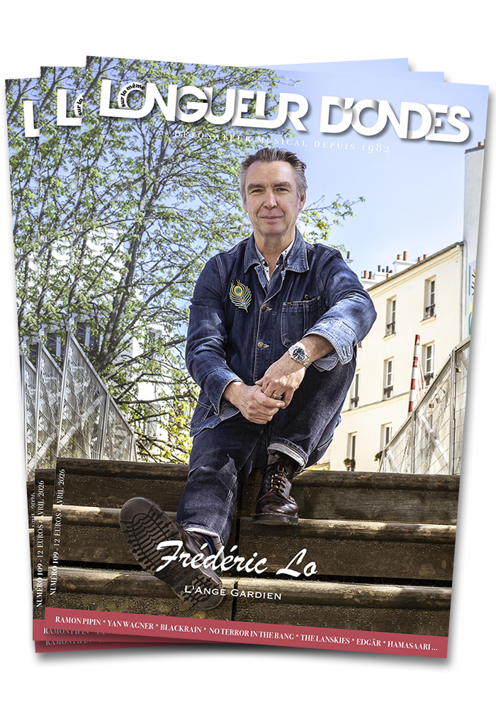 Lot de 3 magazines Longueur d'Ondes n°109 - Frédéric Lo © David Poulain